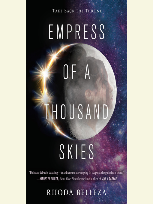 Title details for Empress of a Thousand Skies by Rhoda Belleza - Available